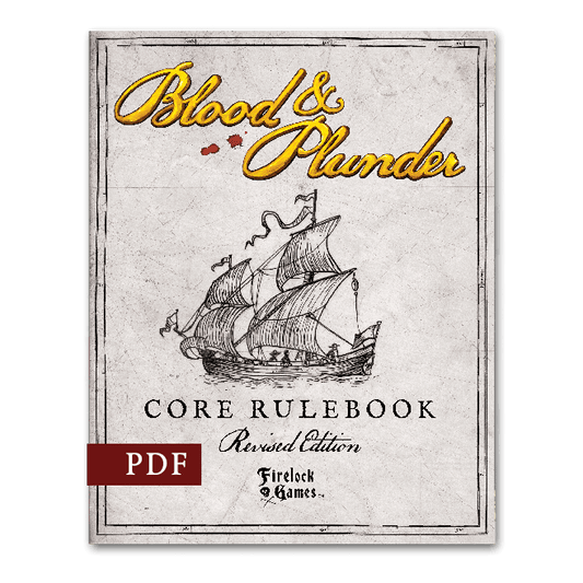 Blood & Plunder Rulebook (PDF)